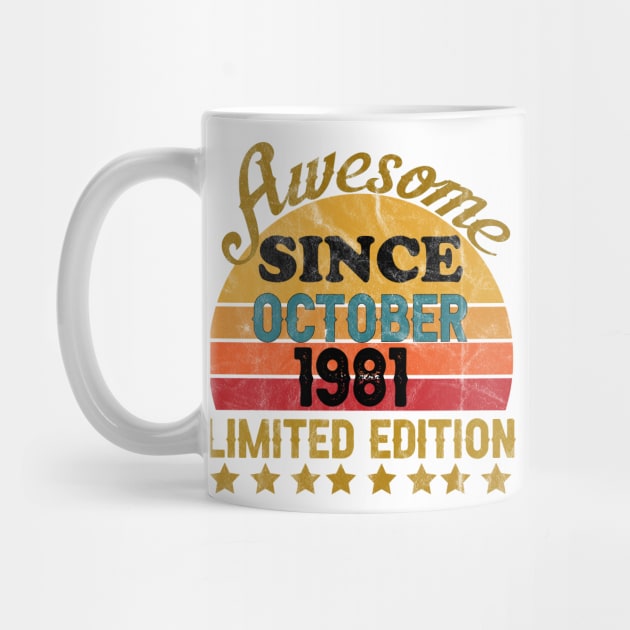 Awesome Since October 1981 40 Year Old 40th Birthday gift T-Shirt by yalp.play